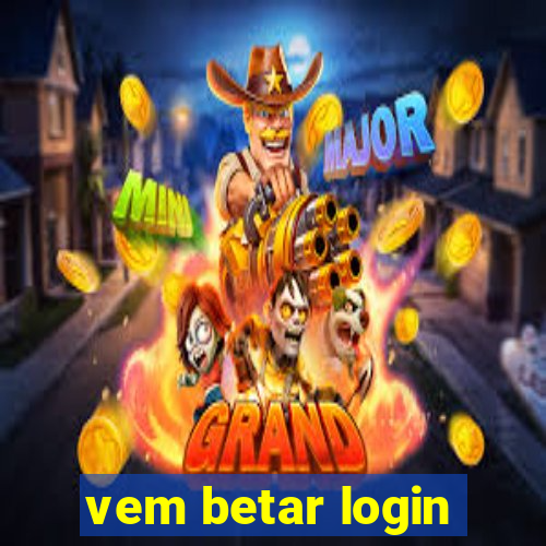 vem betar login